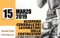 CONTINUANO LE INIZIATIVE TERRITORIALI IN AVVICINAMENTO ALLO SCIOPERO GENERALE DELLE COSTRUZIONI DEL 15 MARZO